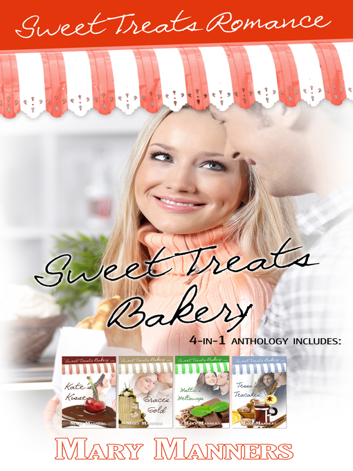 Title details for Sweet Treats Bakery by Mary Manners - Available